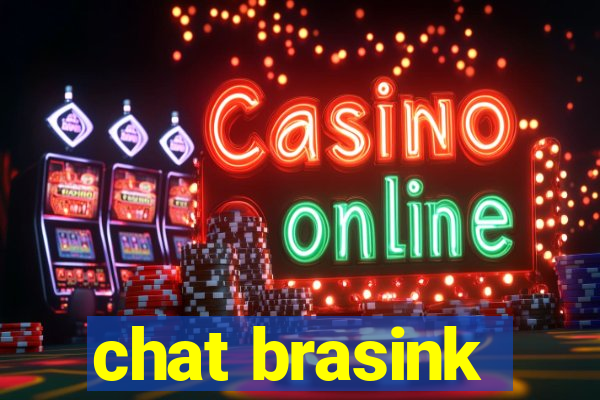 chat brasink